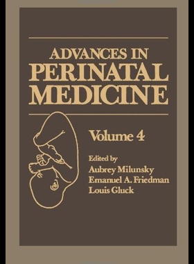 【预售】Advances in Perinatal Medicine: Volume 4