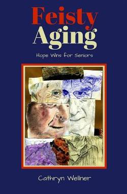 【预售】Feisty Aging: Hope Wins for Seniors