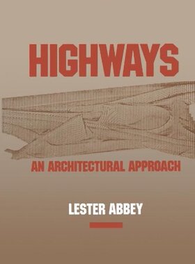 【预售】Highways: An Architectural Approach