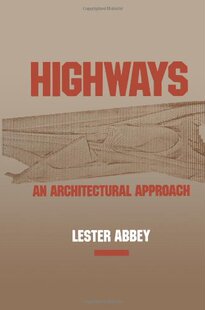 【预售】Highways: An Architectural Approach