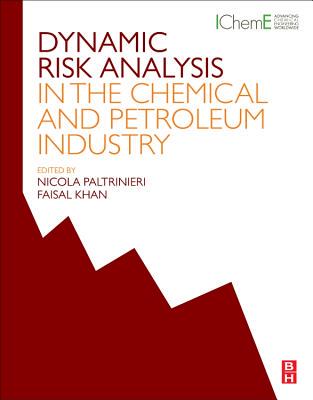【预订】Dynamic Risk Analysis in the Chemica...