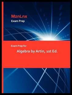 【预售】Exam Prep for Algebra by Artin, 1st Ed.