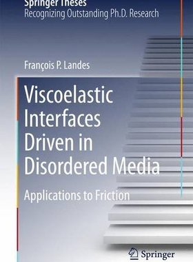 【预订】Viscoelastic Interfaces Driven in Di...