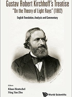 【预订】Gustav Robert Kirchhoff’s Treatise 