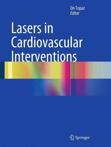 【预订】Lasers in Cardiovascular Interventions