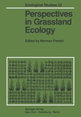 【预售】Perspectives in Grassland Ecology: Results and...