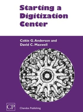 【预订】Starting a Digitization Center