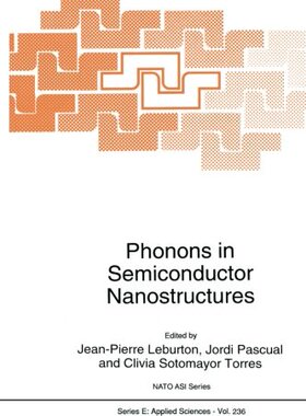 【预订】Phonons in Semiconductor Nanostructures
