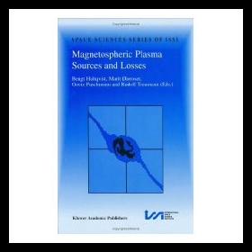 【预售】Magnetospheric Plasma Sources and Losses: Final R