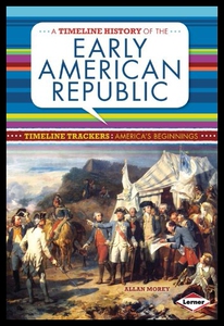 【预售】A Timeline History of the Early American Republic