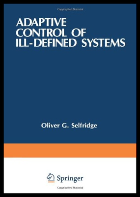 【预售】Adaptive Control of Ill-Defined Systems