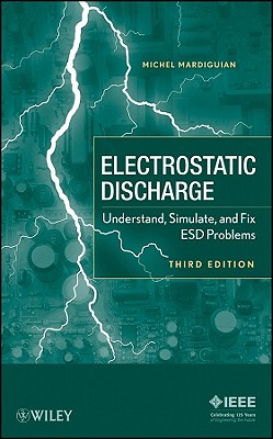 【预售】Electro Static Discharge: Understand, Simulate