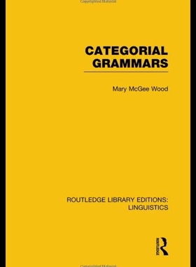 【预售】Categorial Grammars (Rle Linguistics B)