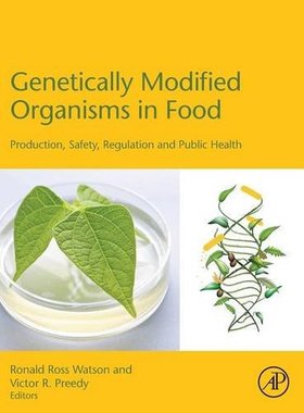 【预订】Genetically Modified Organisms in Food