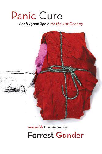 【预售】Panic Cure: Poetry from Spain for the 21st Century