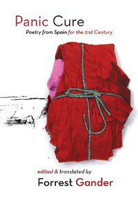 【预售】Panic Cure: Poetry from Spain for the 21st Century