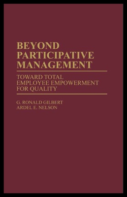 【预售】Beyond Participative Management: Toward Total Emp