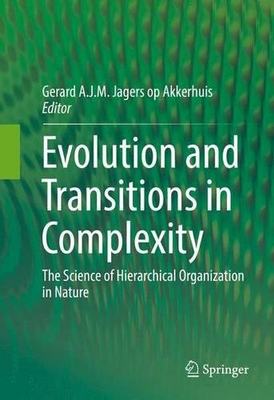 【预订】Evolution and Transitions in Complexity