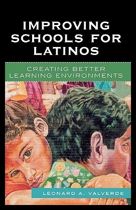 【预售】Improving Schools for Latinos: Creat...