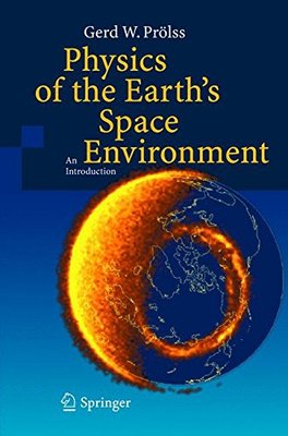 【预订】Physics of the Earth S Space Environ...