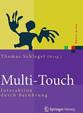 【预订】Multi-Touch: Interaktion Durch Beruhrung
