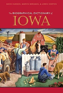 【预售】The Biographical Dictionary of Iowa