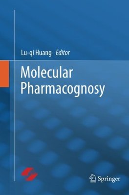 【预订】Molecular Pharmacognosy