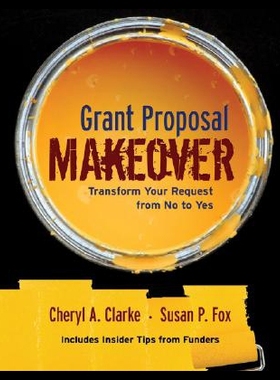【预售】Grant Proposal Makeover: Transform Your Request f