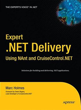 【预订】Expert .NET Delivery Using NAnt and ...