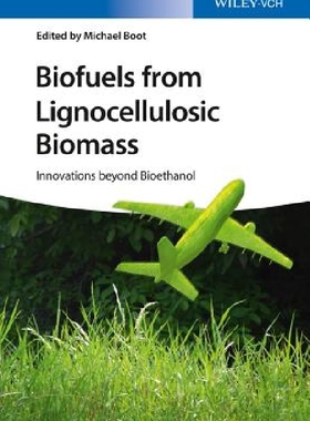 【预订】Biofuels from Lignocellulosic Biomas...