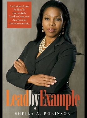 【预售】Lead by Example: An Insiders Look at How to Succe
