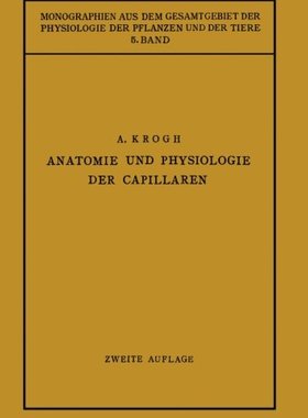 【预订】Anatomie Und Physiologie Der Capillaren