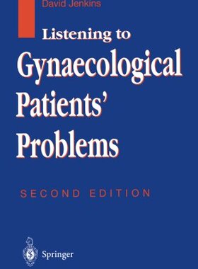 【预订】Listening to Gynaecological Patients...