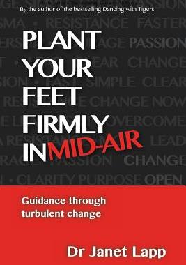 【预售】Plant Your Feet Firmly in Mid-Air: Leading Thr...