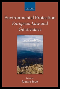 【预售】Environmental Protection: European Law and Gove