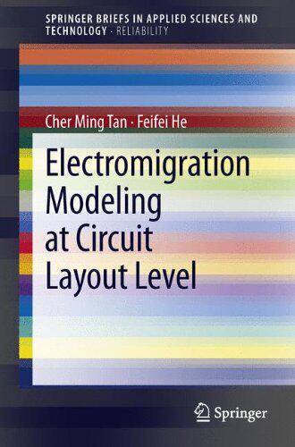 【预订】Electromigration Modeling at Circuit...