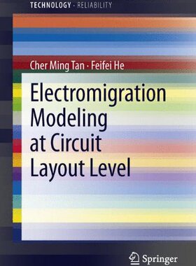 【预订】Electromigration Modeling at Circuit...