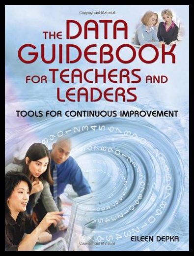【预售】The Data Guidebook for Teachers and Leaders: Tool