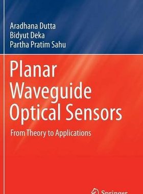 【预订】Planar Waveguide Optical Sensors: Fr...