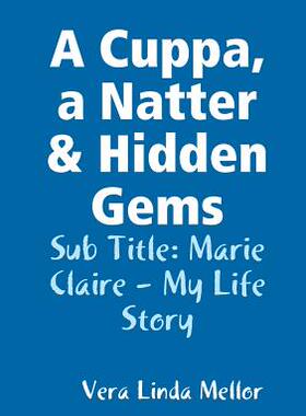 【预售】A Cuppa, a Natter & Hidden Gems: Mar...