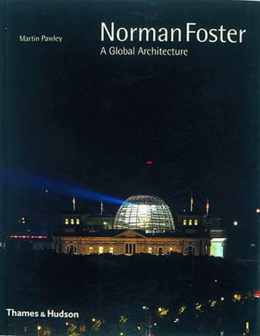 【预订】Norman Foster: A Global Architecture