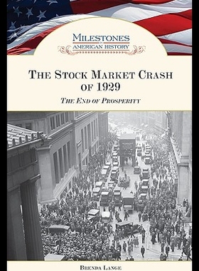 【预售】The Stock Market Crash of 1929: The End of Prospe