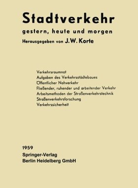 【预订】Stadtverkehr: Gestern, Heute Und Morgen