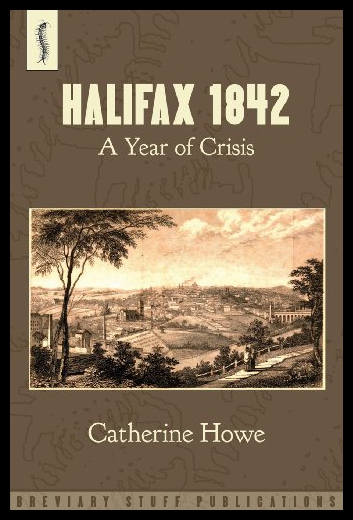 【预售】Halifax 1842: A Year of Crisis