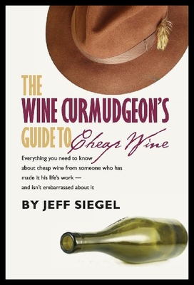【预售】The Wine Curmudgeon's Guide to Cheap W