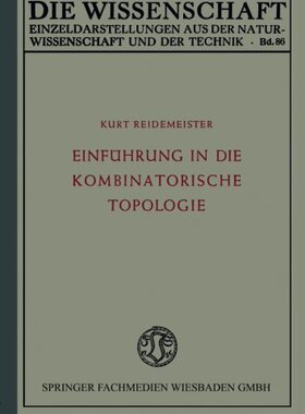 【预售】Einfuhrung in Die Kombinatorische Topologie