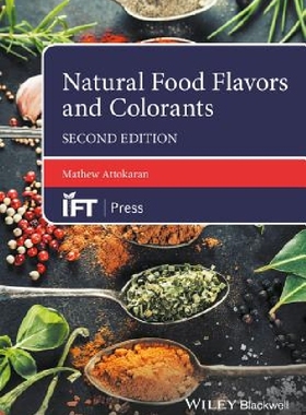 【预订】Natural Food Flavors and Colorants, ...