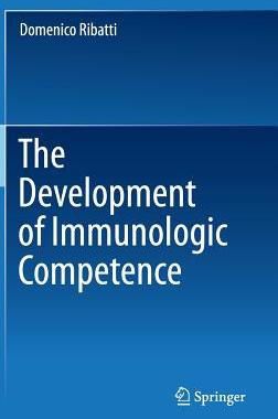 【预订】The Development of Immunologic Competence
