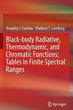 【预订】Black-body Radiative, Thermodynamic,...