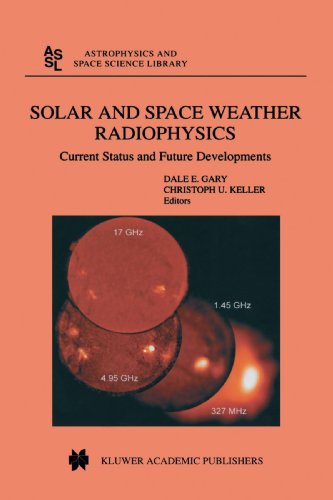 【预订】Solar and Space Weather Radiophysics...